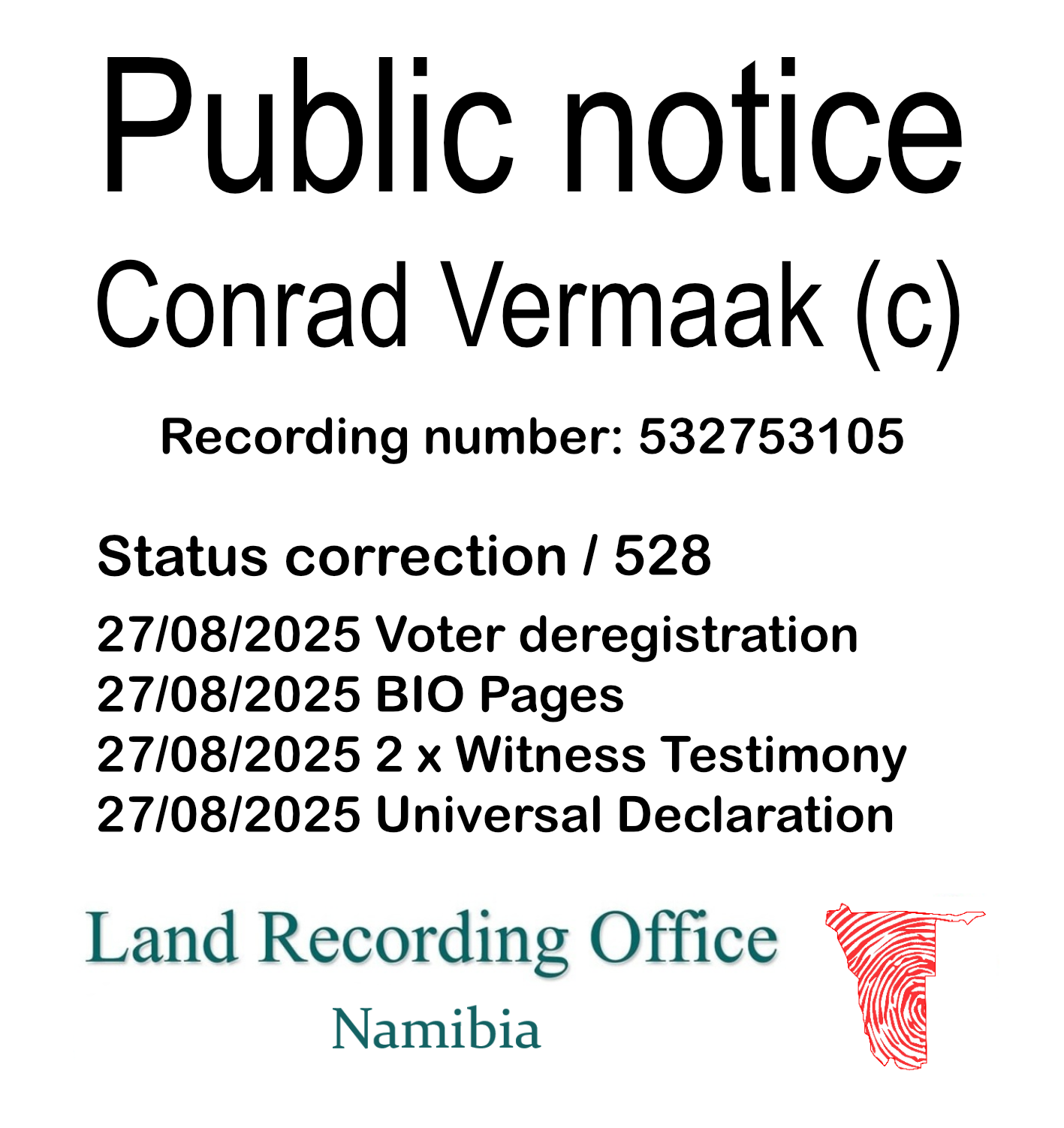 Public notice Conrad Vermaak Recording number 532753105